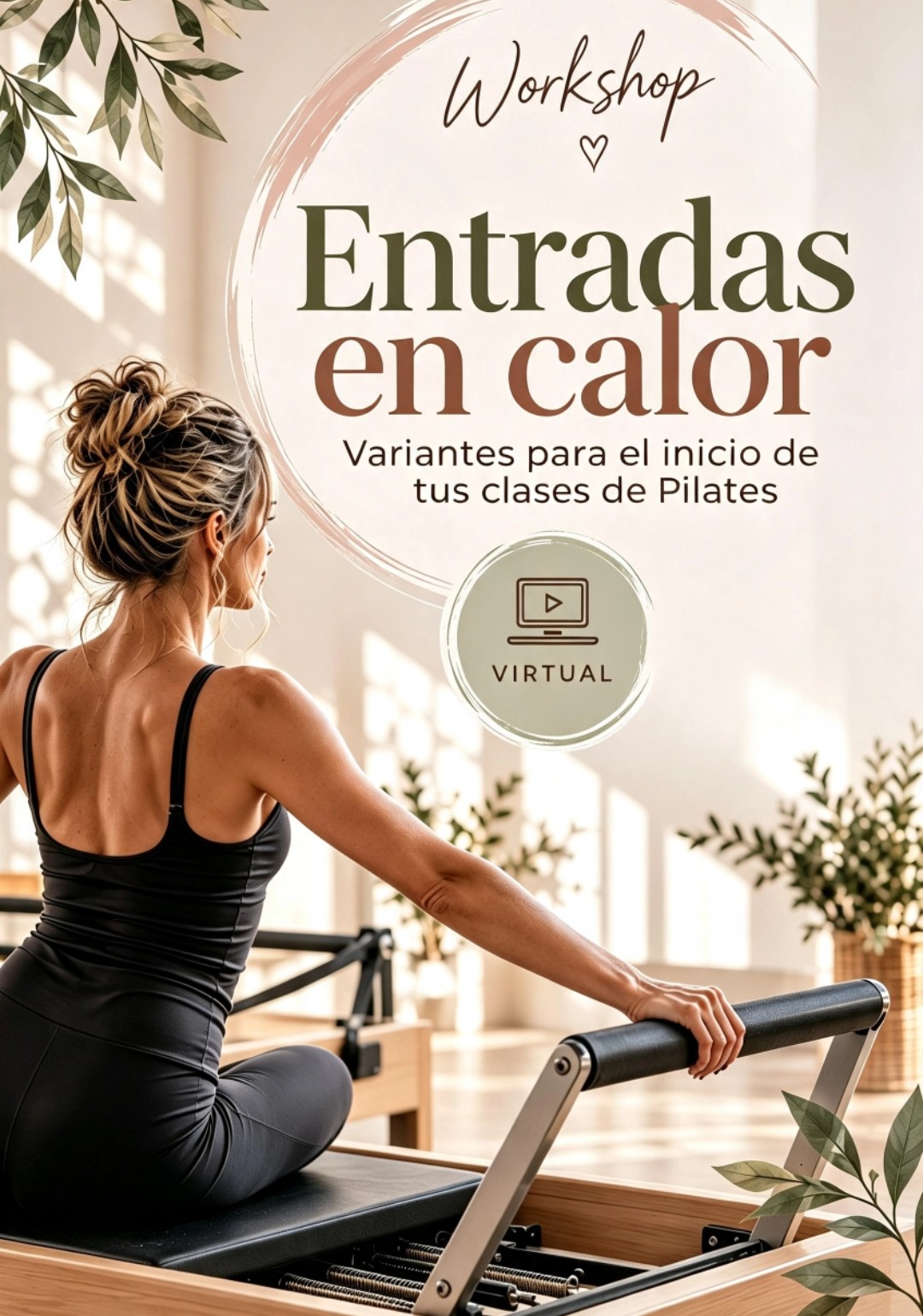 Workshop Entradas en calor — variantes para el inicio de tus clases de Pilates, modalidad virtual